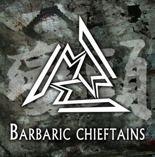 Barbaric Chieftains : Barbaric Chieftains